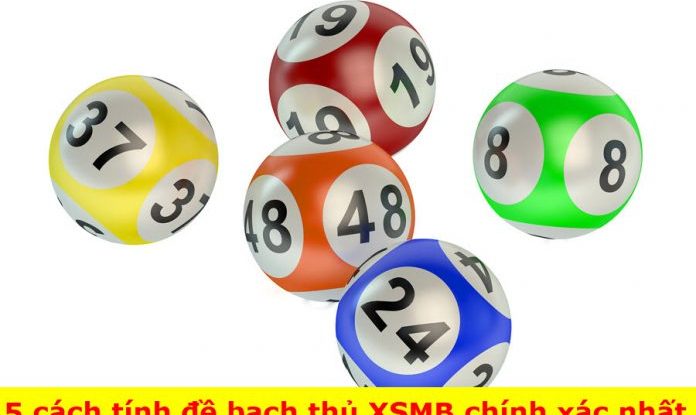 5 cách tính đề bạch thủ xổ số miền Bắc chính xác nhất